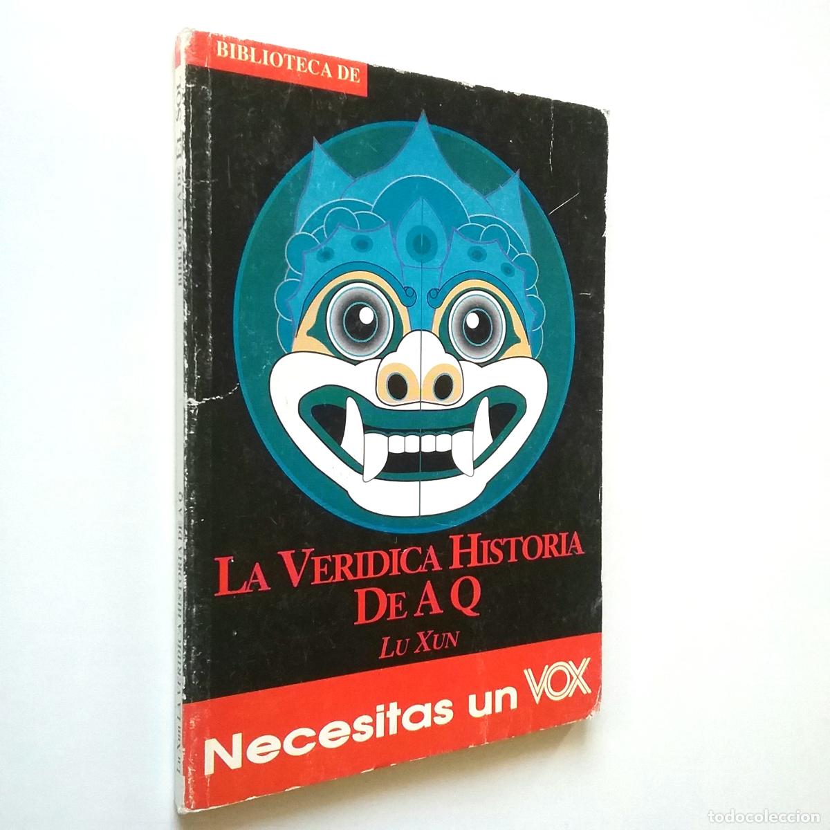 Libros: Lu Xun - La ver&iacute;dica historia de A Q - Foto 1