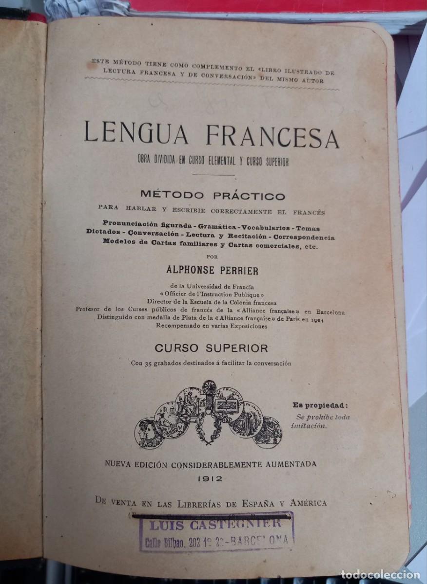 Libros: Lengua francesa. Obra dividida en curso elemental y curso superior. - PERRIER, Alphonse: - Foto 4