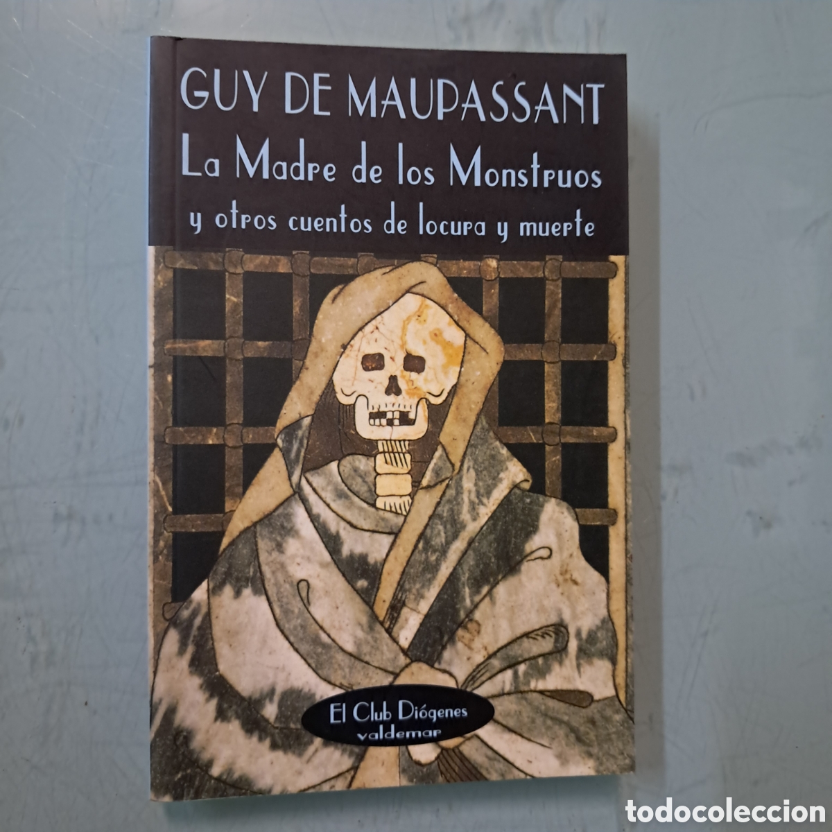 Libros: Guy de Maupassant La madre de los monstruos, Valdemar - Foto 1