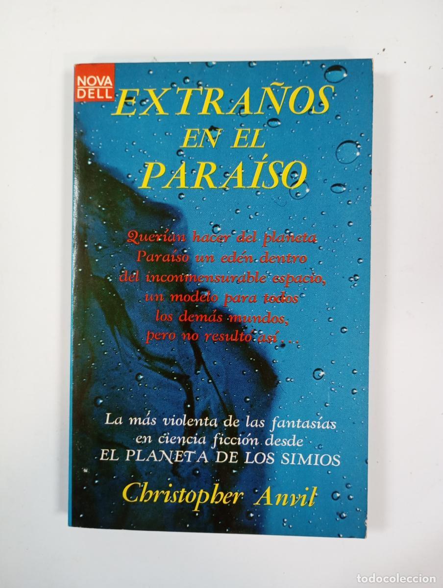 Libros: EXTRA&Ntilde;OS EN EL PARAISO. - CHRISTOPHER ANVIL. TDK612 - Foto 1