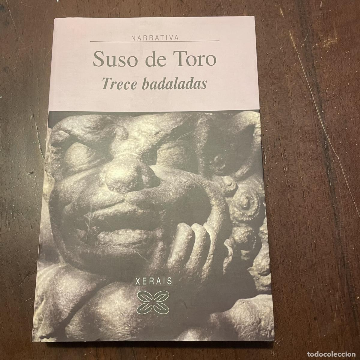 Libros: Trece badaladas (galego) - Suso de Toro - Foto 1