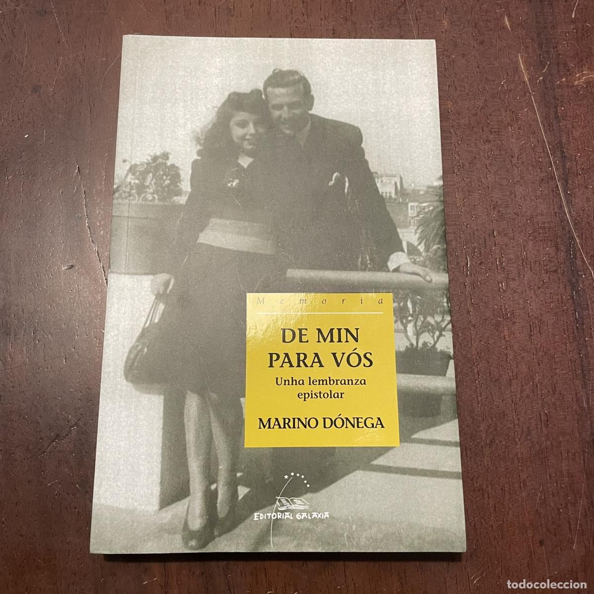 Libros: De min para v&oacute;s (galego) - Marino D&oacute;nega - Foto 1