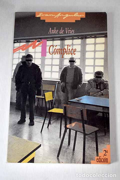 Libros: C&oacute;mplice: Vries, Anke de.- Vries, Anke de - Foto 1