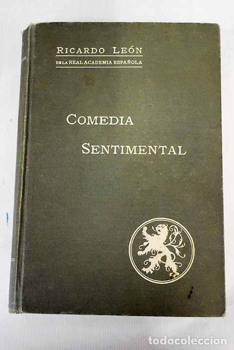 Libros: Comedia sentimental: Le&oacute;n, Ricardo.- Le&oacute;n, Ricardo - Foto 1
