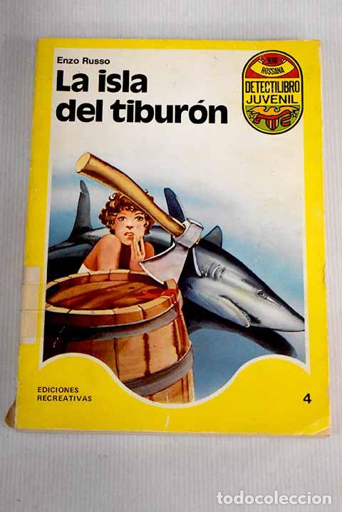 Libros: La isla del tibur&oacute;n: Russo, Enzo.- Russo, Enzo - Foto 1