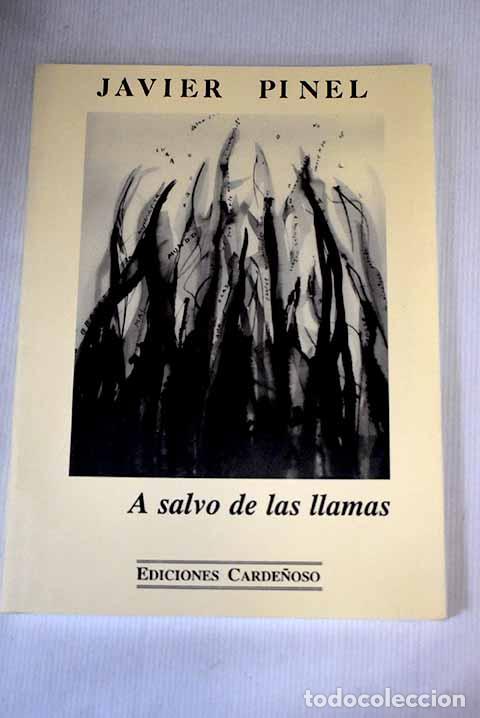Libros: A salvo de las llamas.- Pinel, Javier - Foto 1