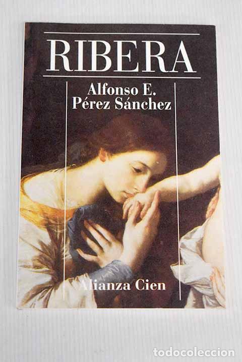 Libros: Ribera: P&eacute;rez S&aacute;nchez, Alfonso E..- P&eacute;rez S&aacute;nchez, Alfonso E. - Foto 1