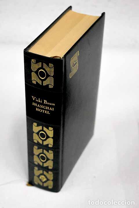 Libros: Shanghai Hotel: Baum, Vicki.- Baum, Vicki - Foto 1