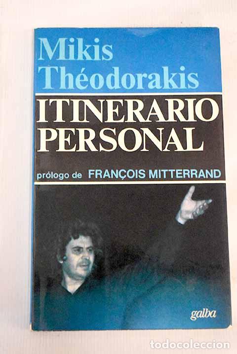 Libros: Itinerario personal: Theodorakis, Mikis.- Theodorakis, Mikis - Foto 1