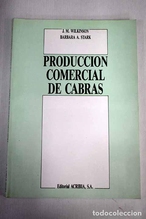 Libros: Producci&oacute;n comercial de cabras.- Wilkinson, J. M. - Foto 1