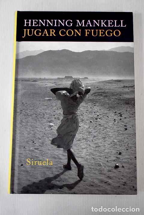 Libros: Jugar con fuego: Mankell, Henning.- Mankell, Henning - Foto 1