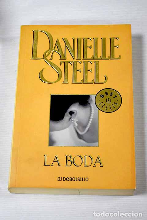 Libros: La boda: Steel, Danielle.- Steel, Danielle - Foto 1
