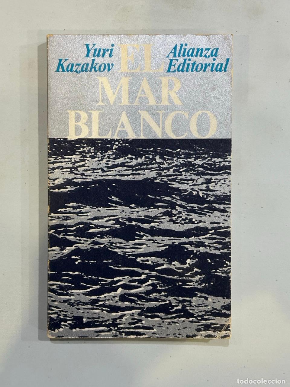 Libros: Yuri Kazakov - El mar blanco - Foto 1