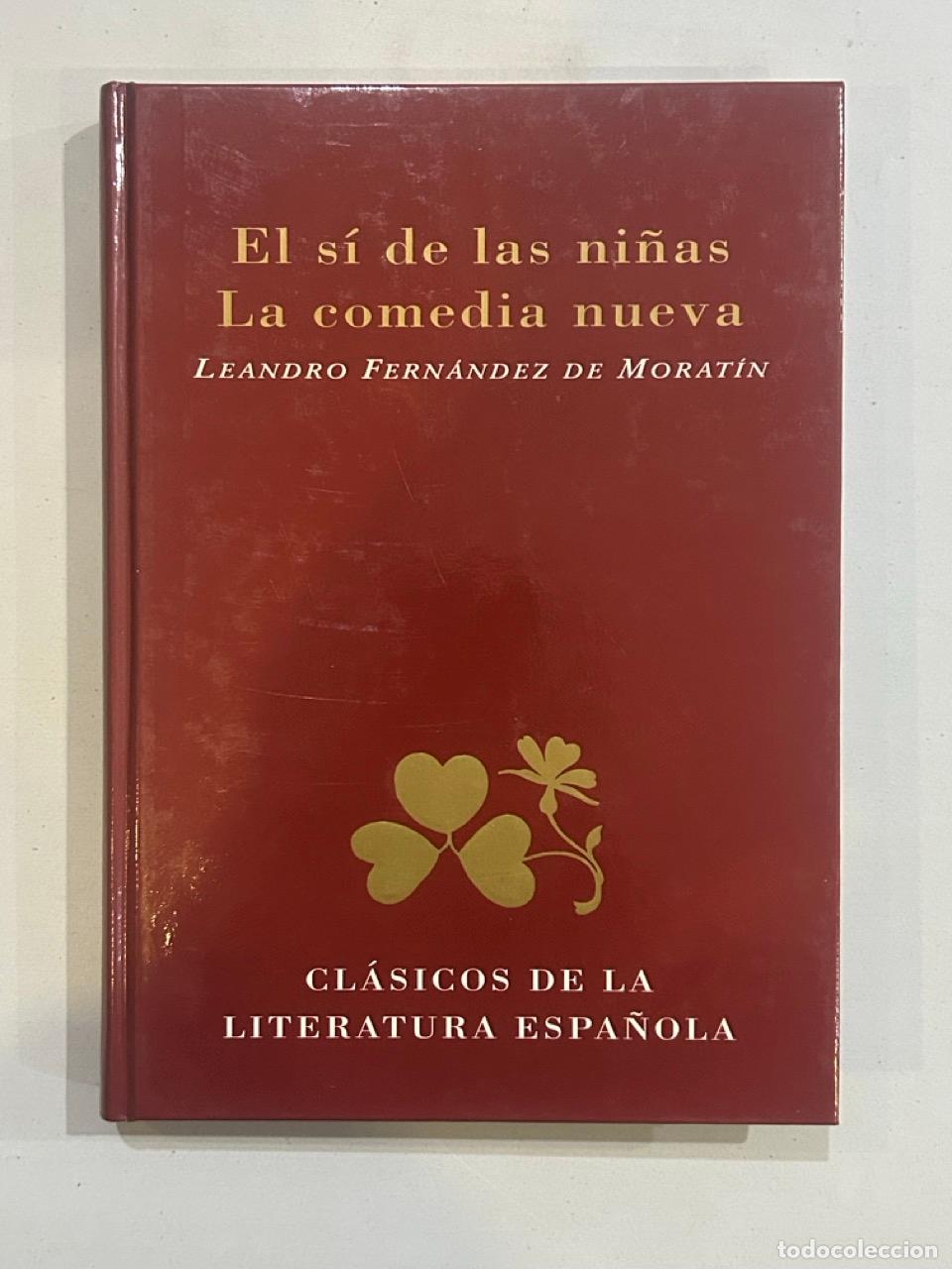 Libros: Leandro Fern&aacute;ndez de Morat&iacute;n - El s&iacute; de las ni&ntilde;as / La comedia nueva - Foto 1