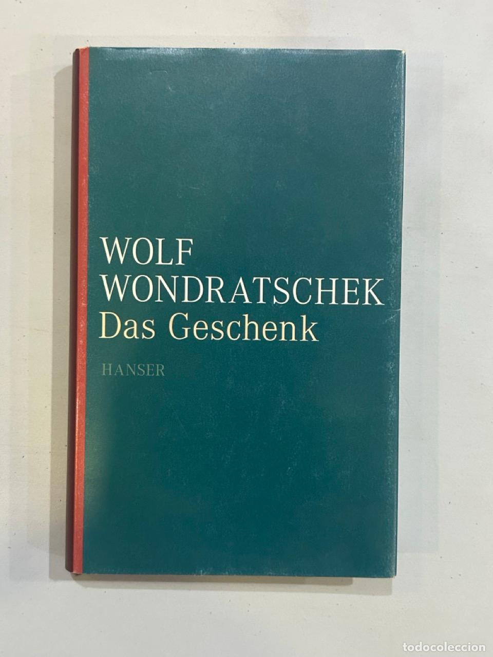 Libros: Wolf Wondratschek - Das Geschenk - Foto 1