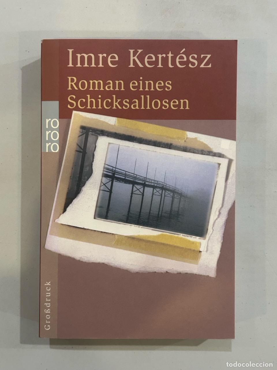 Libros: Imre Kert&eacute;sz - Roman eines Schicksallosen - Foto 1
