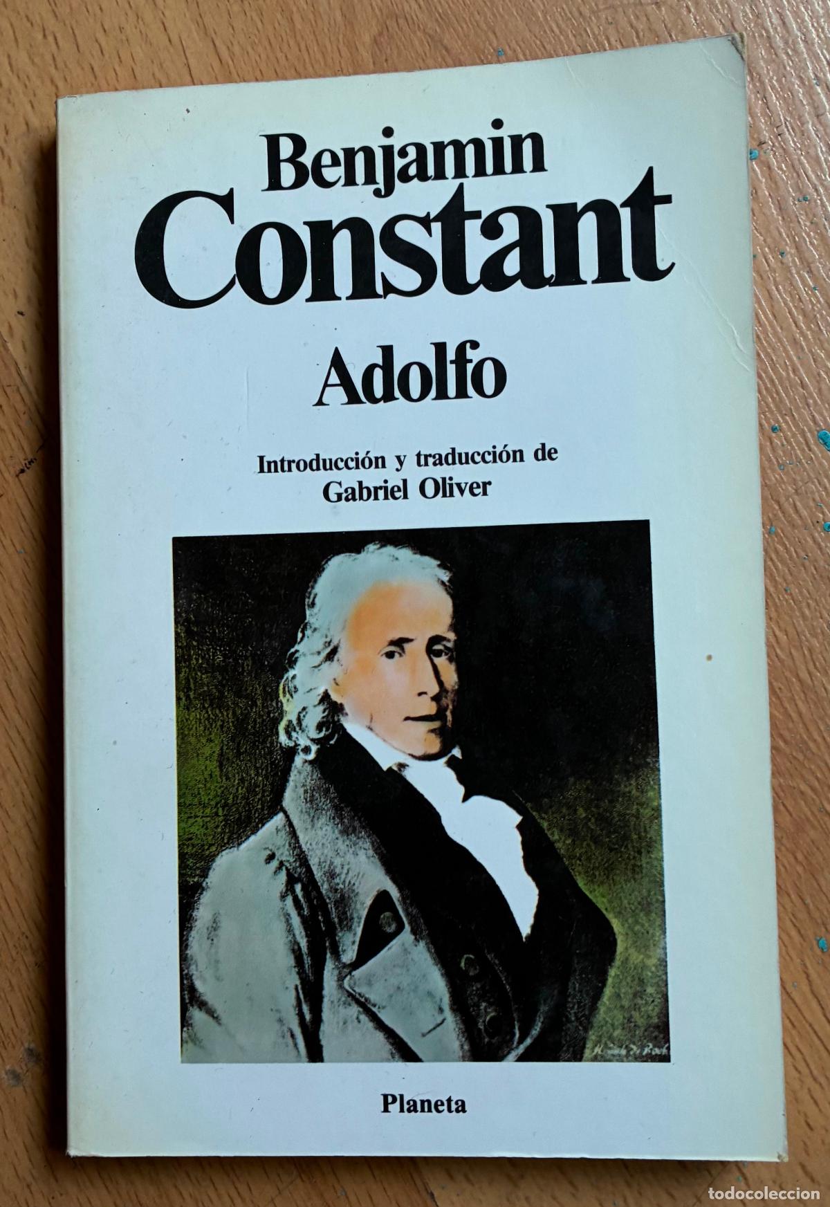 Libros: ADOLFO, Benjamin Constant, Planeta - Foto 1