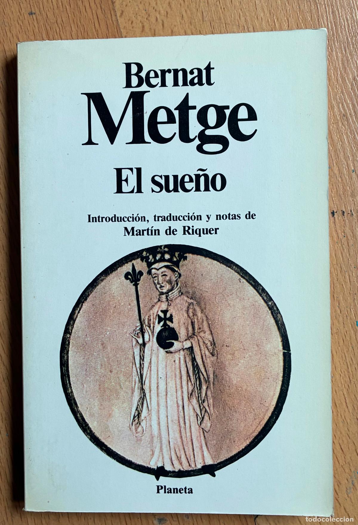 Libros: EL SUE&Ntilde;O, Bernat Metge, Planeta - Foto 1