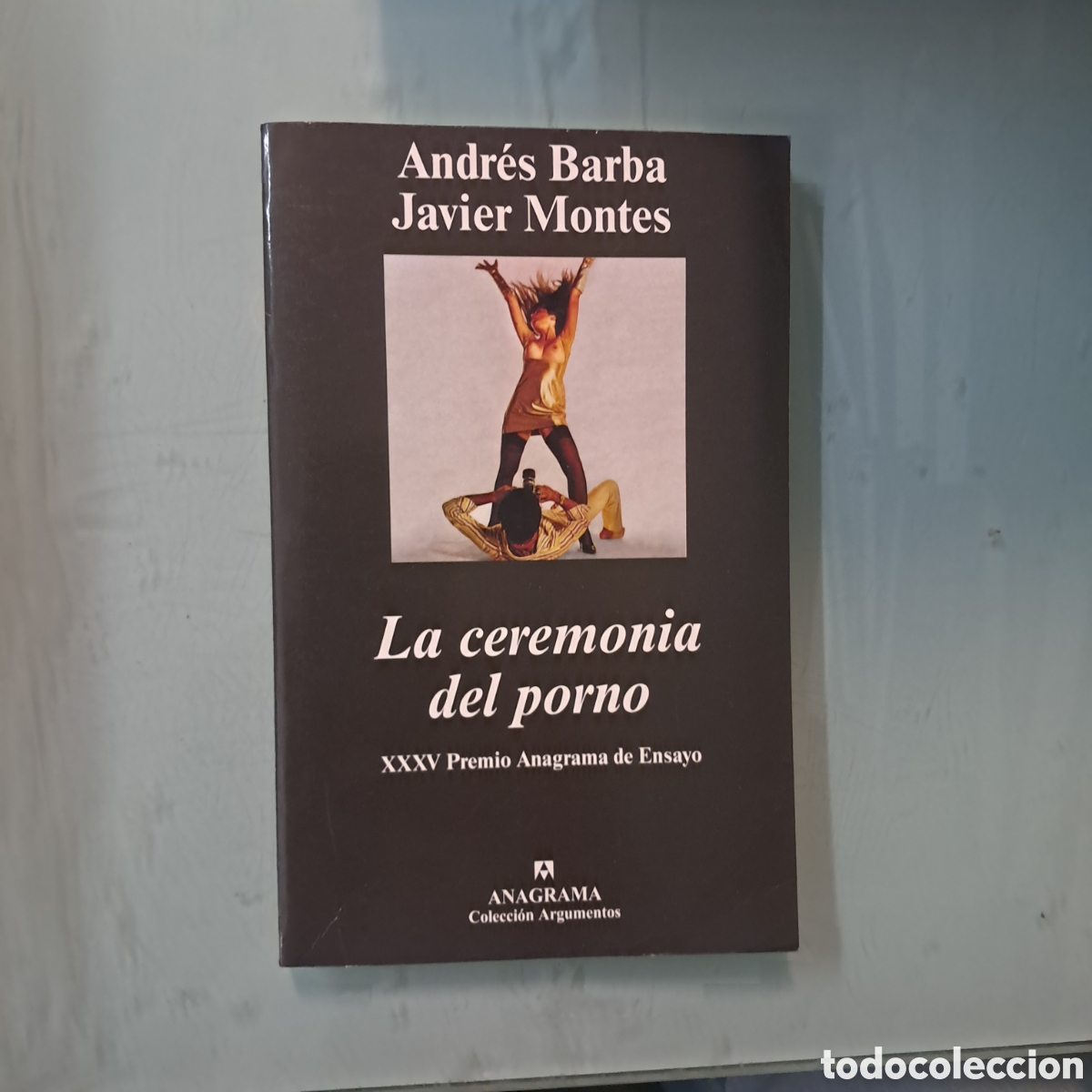 Libros: Andr&eacute;s Barba, La ceremonia del porto ,Anagrama - Foto 1