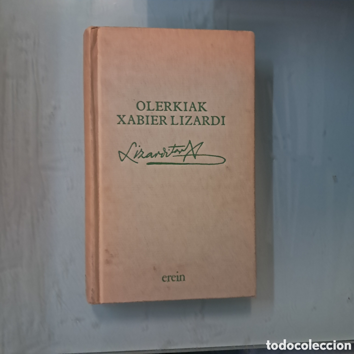 Libros: Olerliak Xabier Lizardi , Erein - Foto 1