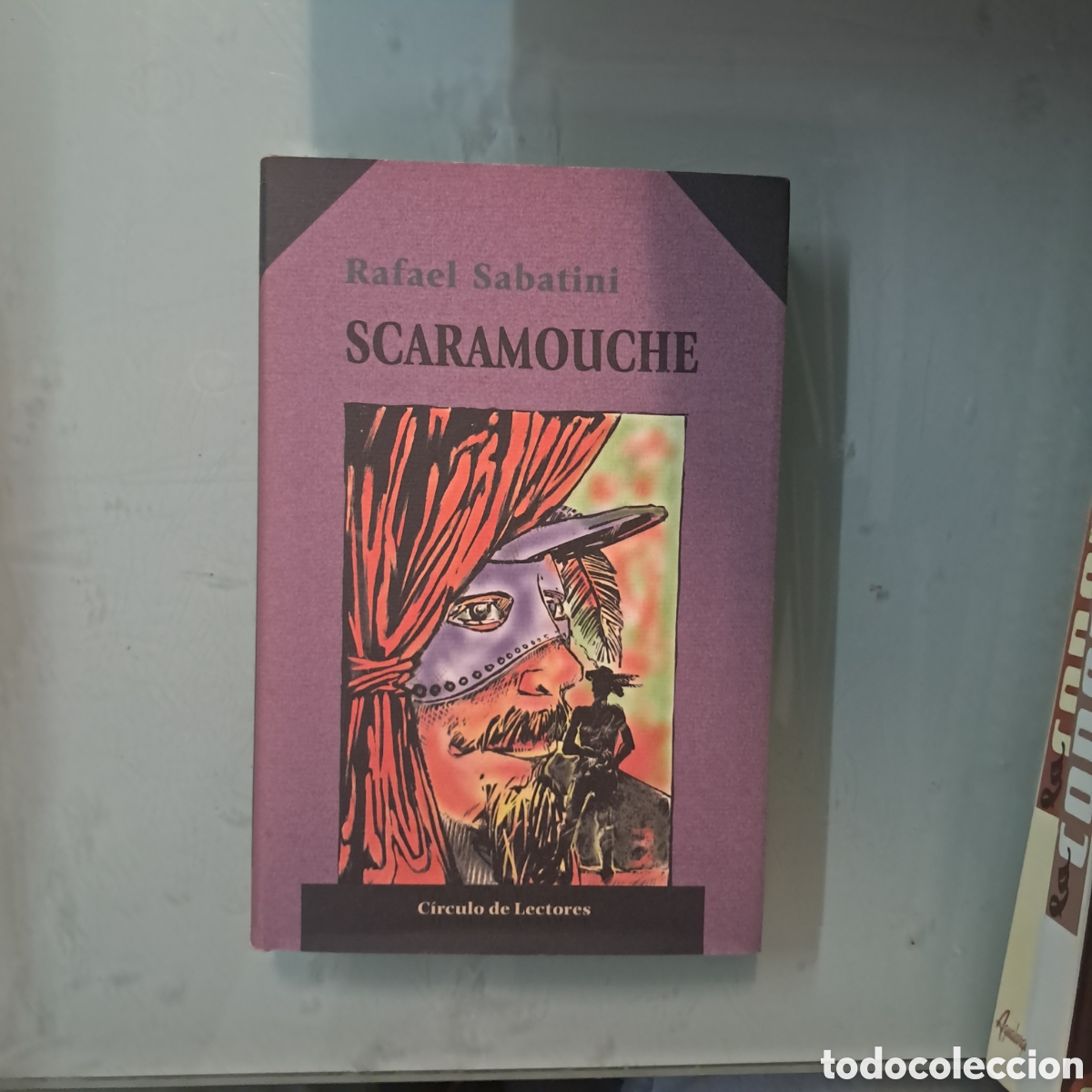 Libros: Rafael Sabatini, Scaramouche, C&iacute;rculo de Lectores - Foto 1