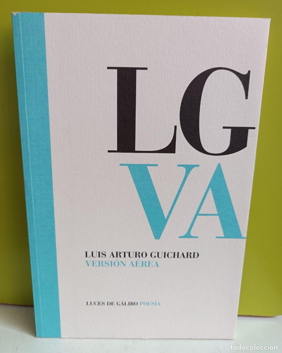 Libros: VERSI&Oacute;N A&Eacute;REA - Luis Arturo Guichard - Foto 1