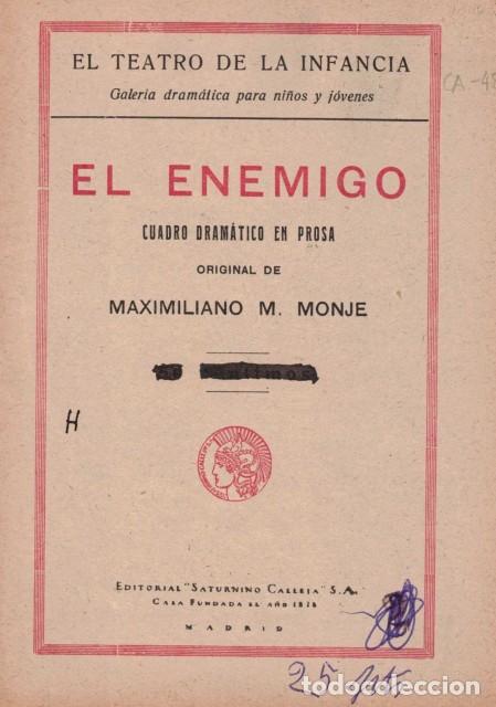 Libros: El Enemigo (Cuadro dram&aacute;tico en prosa) - Monje, Maximiliano M. - Foto 1