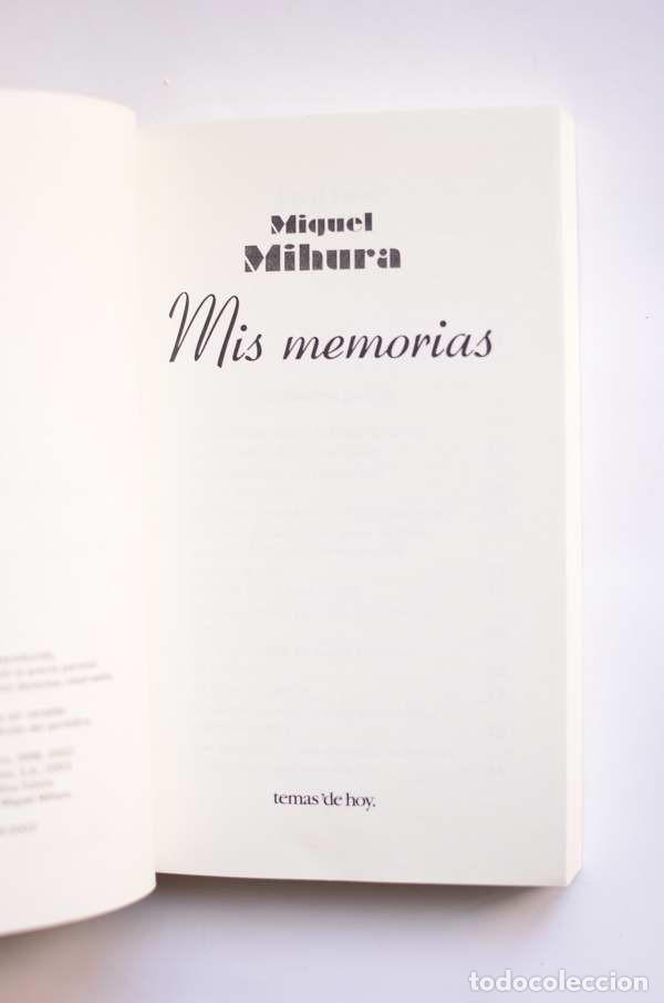 Libros: Mis memorias - MIHURA, Miguel - Foto 2