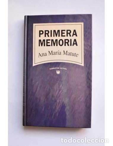 Libros: Primera memoria - MATUTE, Ana Mar&iacute;a - Foto 1