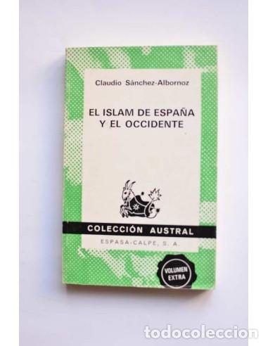 Libros: El Islam de Espa&ntilde;a y de occidente - S&Aacute;NCHEZ - ALBORNOZ, Claudio - Foto 1