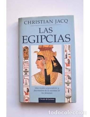 Libros: Las egipcias - JACQ, Christian - Foto 1