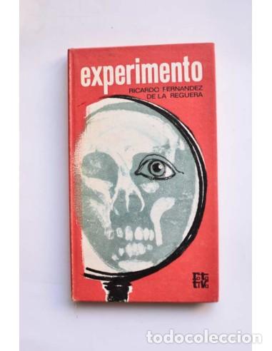 Libros: Experimento - FERN&Aacute;NDEZ DE LA REGUERA, Ricardo - Foto 1