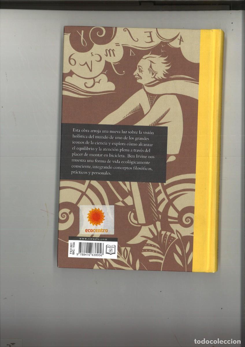 Libros: EINSTEIN Y EL ARTE DE MONTAR EN BICICLETA. Ben Irvine - Foto 2