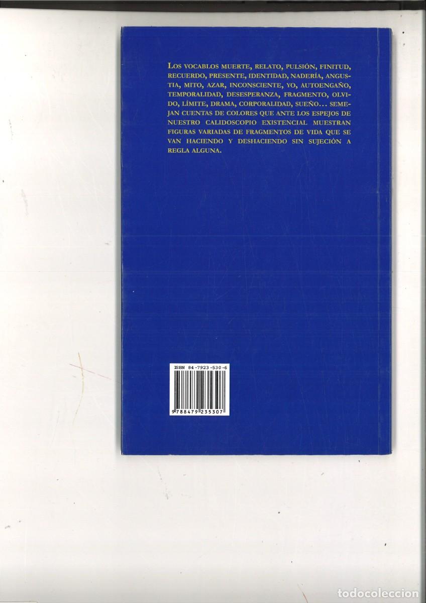 Libros: CALEIDOSCOPIO DE LA MEMORIA Y LA ESCRITURA. Manuel S&aacute;nchez Cuesta - Foto 2