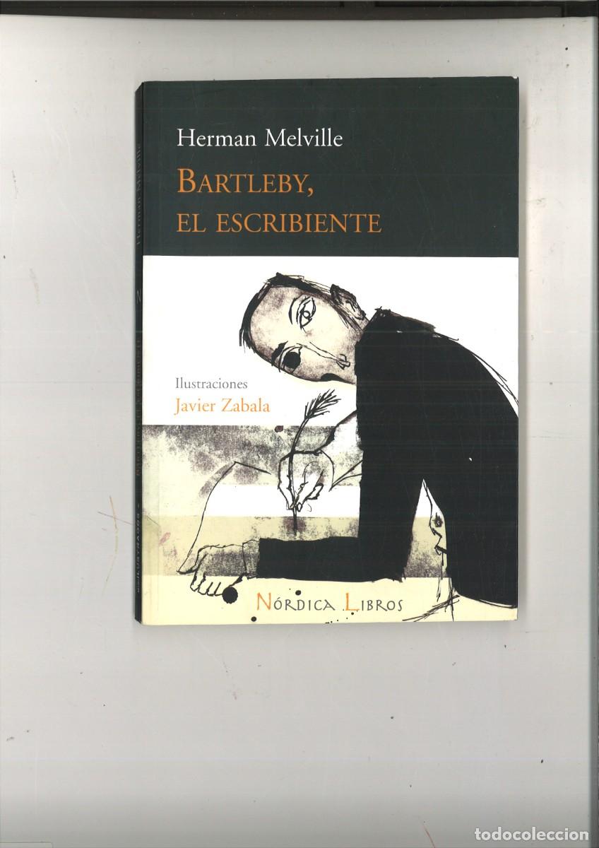 Libros: BARTLEBY, EL ESCRIBIENTE. Herman Melville - Foto 1