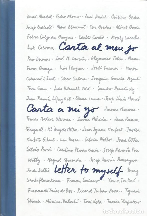 Libros: CARTA AL MEU JO - CARTA A MI YO - LETTER TO MYSELF