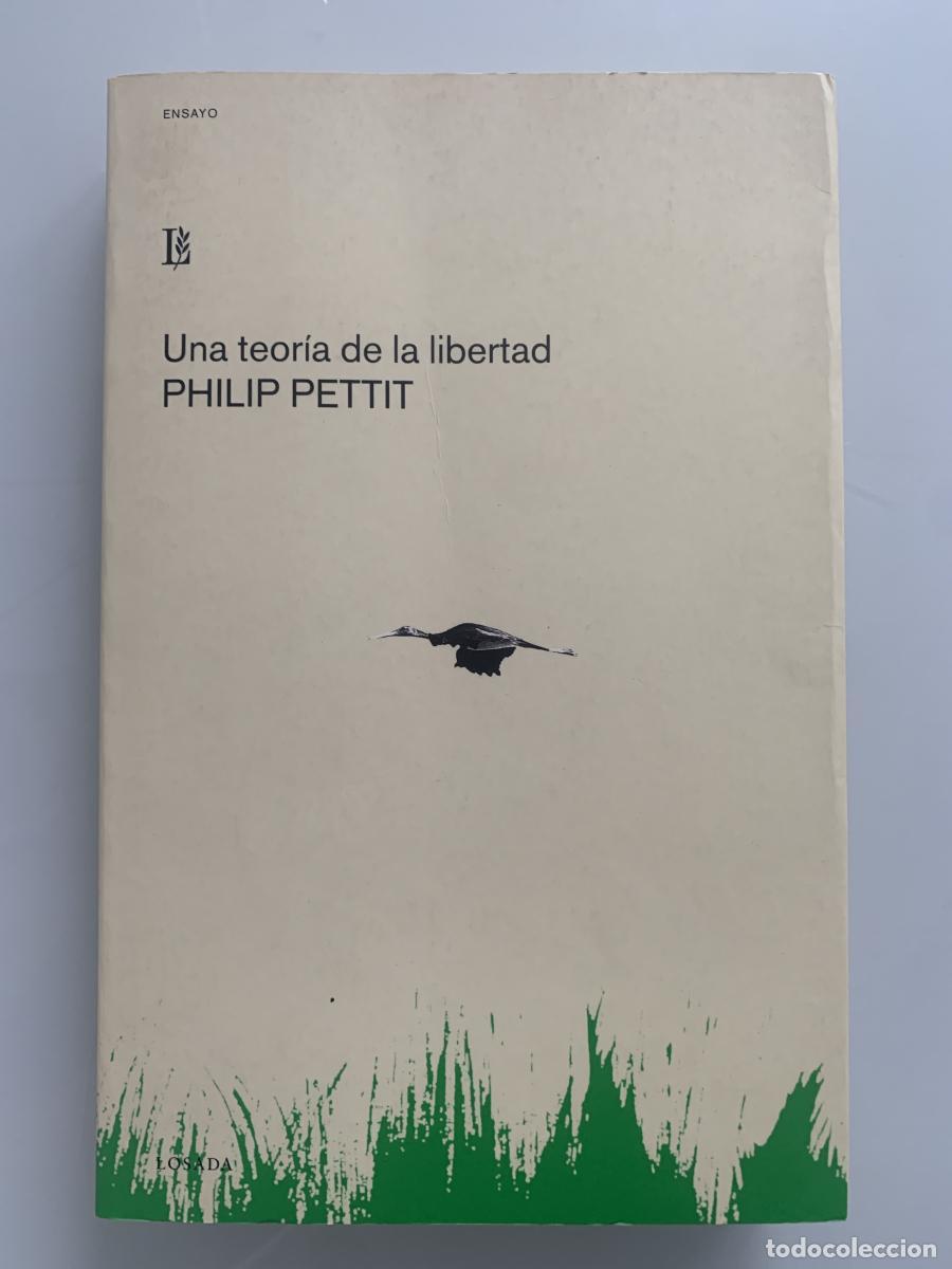 Libros: UNA TEOR&Iacute;A DE LA LIBERTAD - Philip Pettit - Foto 1