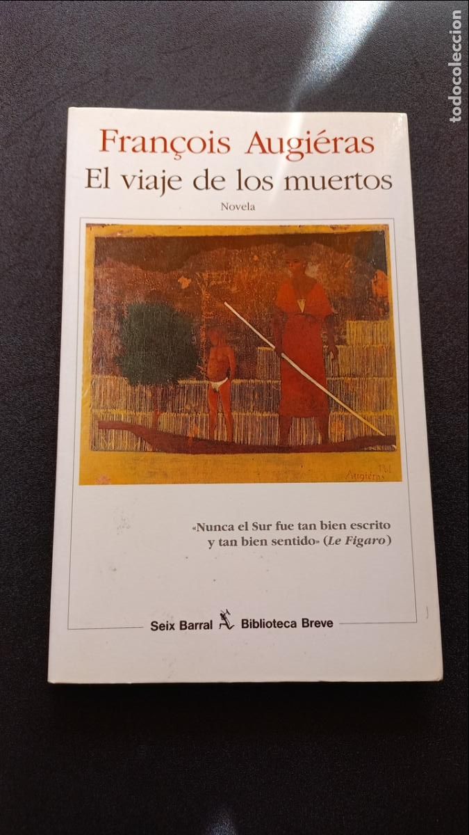 Libros: Fran&ccedil;ois Augi&eacute;ras - El viaje de los muertos - Foto 1