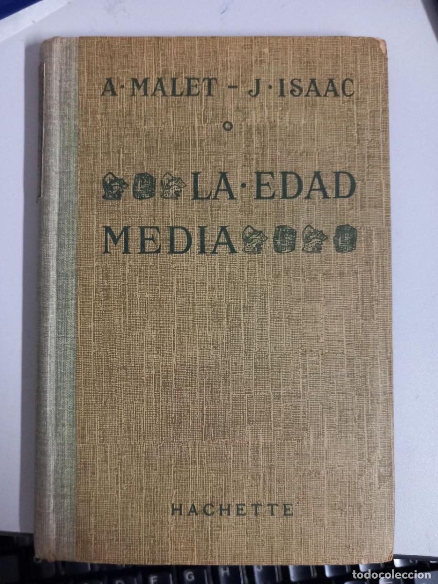Libros: La Edad Media. - MALET, Alberto; ISAAC, J.: - Foto 2