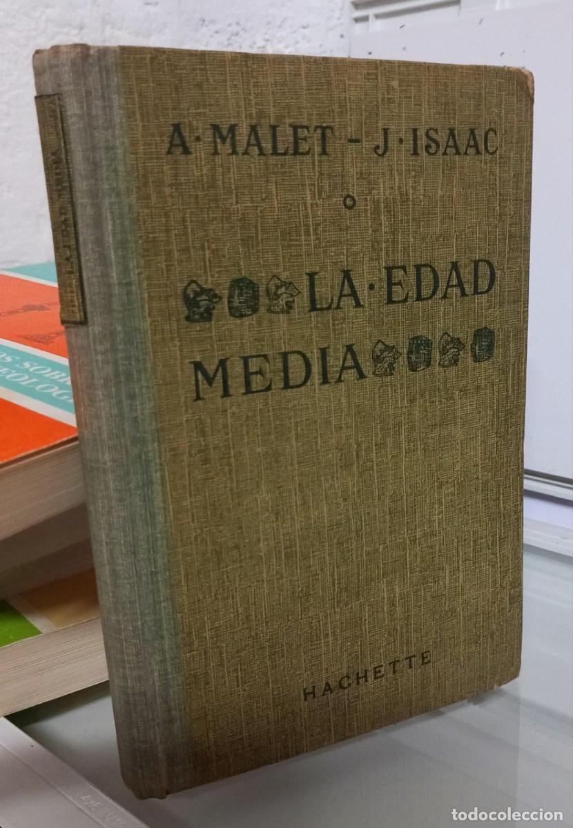Libros: La Edad Media. - MALET, Alberto; ISAAC, J.: - Foto 3