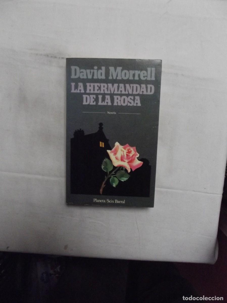Libros: LA HERMANDAD DE LA ROSA POR DAVID MORRELL - Foto 1