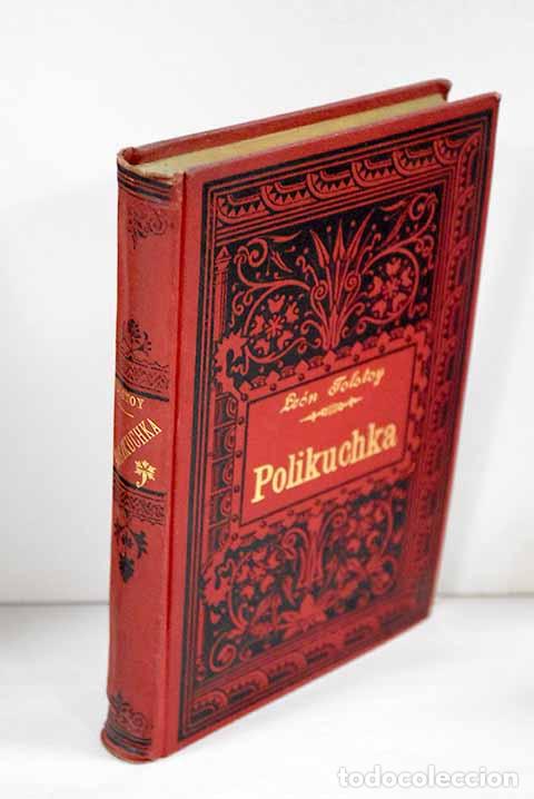 Libros: Polikuchka: Tolstoi, Leon.- Tolstoi, Leon - Foto 1