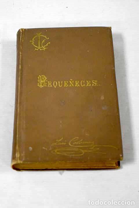Libros: Peque&ntilde;eces: Coloma, Luis.- Coloma, Luis - Foto 1