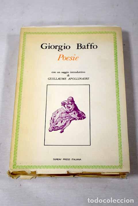 Libros: Poesie: Baffo, Giorgio.- Baffo, Giorgio - Foto 1