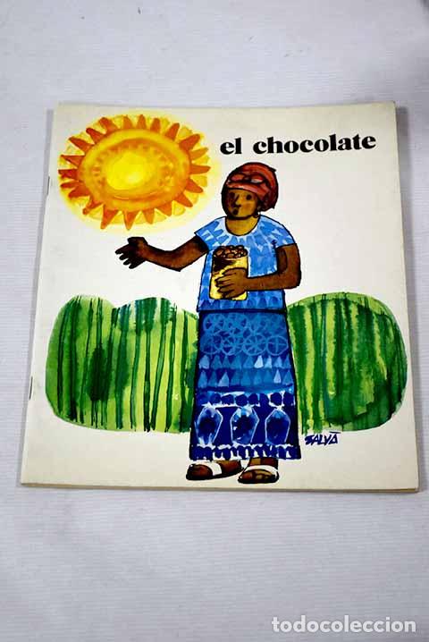 Libros: El chocolate: Blanca-Gil, Mar&iacute;a.- Blanca-Gil, Mar&iacute;a - Foto 1
