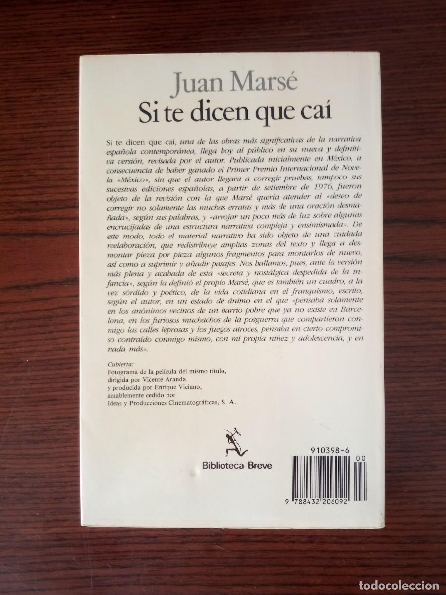 Libros: &rdquo;Si te dicen que ca&iacute;&rdquo;, Juan Mars&eacute; - Foto 2