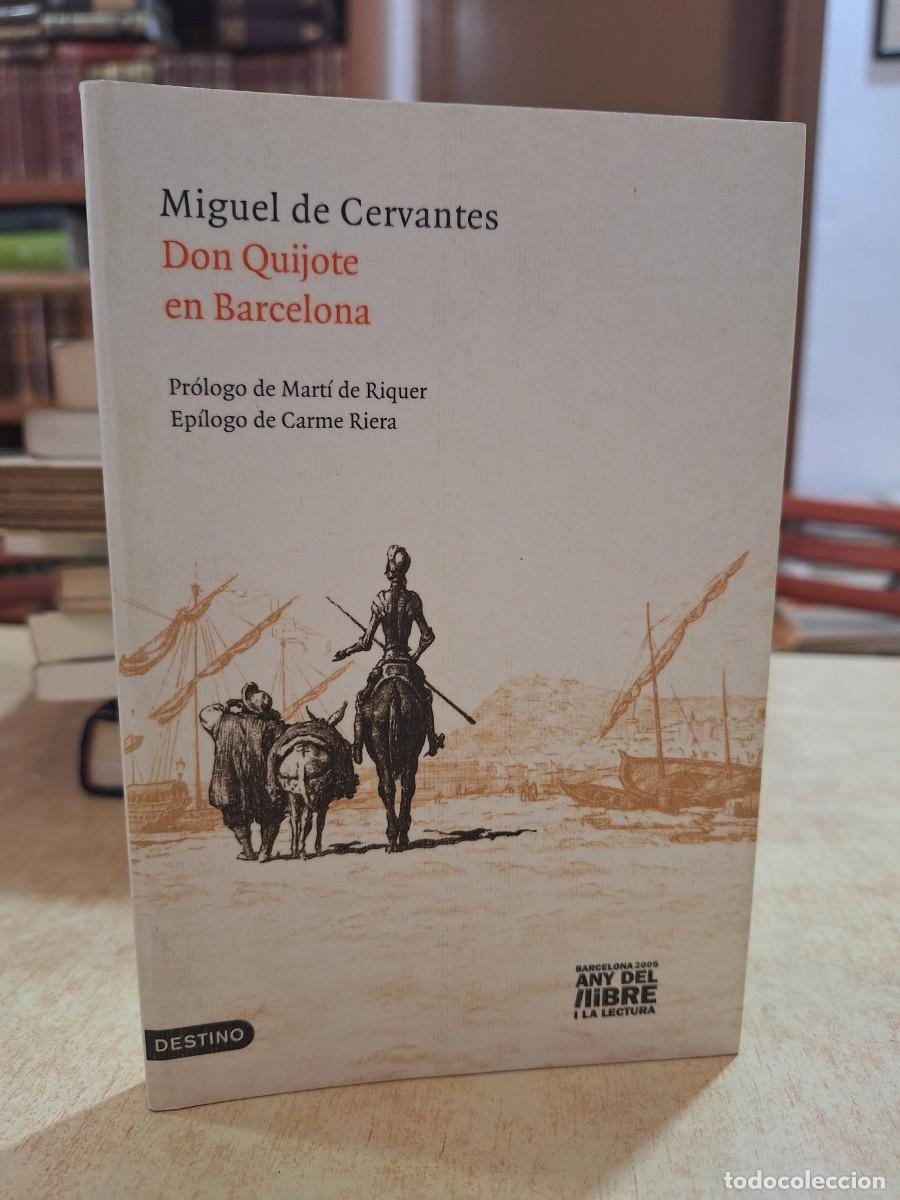 Libros: DON QUIJOTE EN BARCELONA. - CERVANTES, MIGUEL DE.
