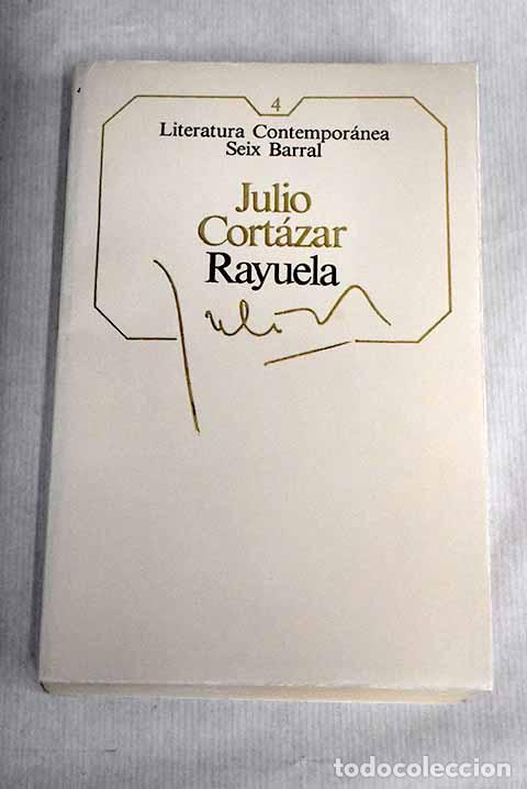 Libros: Rayuela: Cort&aacute;zar, Julio.- Cort&aacute;zar, Julio - Foto 1
