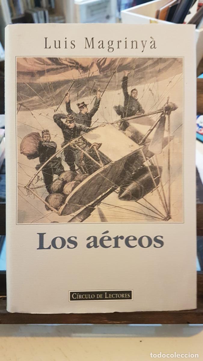 Libros: LOS AEREOS - Luis Magrinya - Foto 1