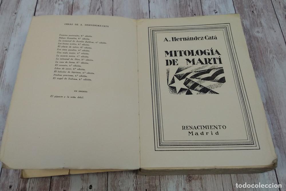Libros: Mitolog&iacute;a de Mart&iacute; (1929) - A. Hern&aacute;ndez-Cat&aacute; - Foto 2